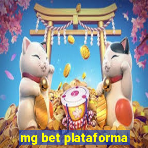 mg bet plataforma